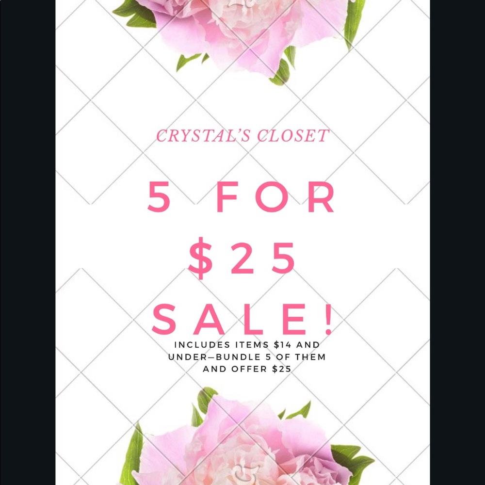 5 Items For $25!!!